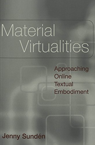 9780820462042: Material Virtualities: Approaching Online Textual Embodiment: 13 (Digital Formations)