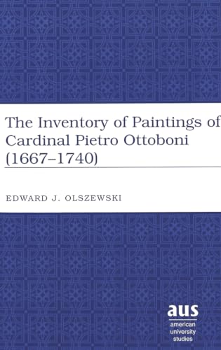 Beispielbild fr INVENTORY OF PAINTINGS OF CARDINAL PIETRO OTTOBONI 1667-1740 zum Verkauf von ARD Books
