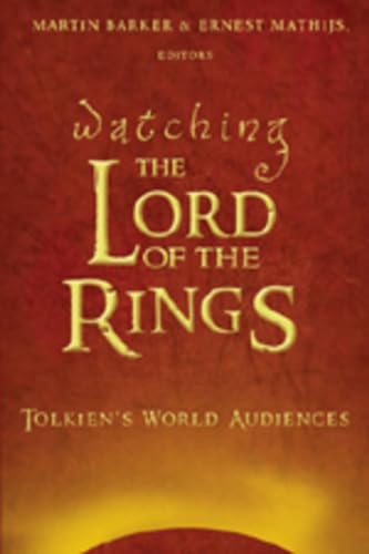 Stock image for Watching «The Lord of the Rings»: Tolkien  s World Audiences (Media and Culture) for sale by Half Price Books Inc.