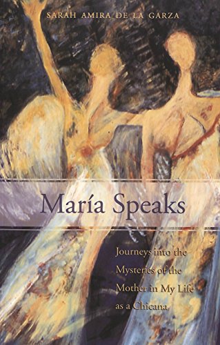 9780820467016: Maria Speaks: Journeys into the Mysteries of the Mother in My Life As a Chicana: 5
