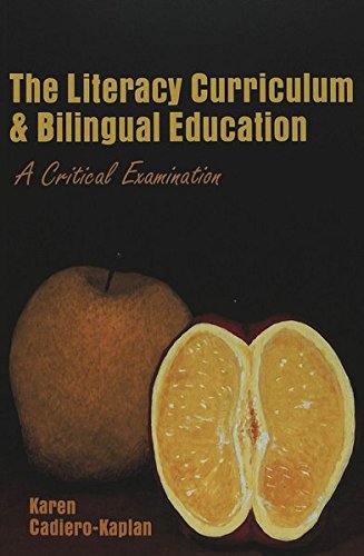 Stock image for The Literacy Curriculum and Bilingual Education: A Critical Examination for sale by ThriftBooks-Atlanta