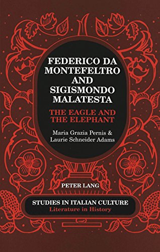 9780820467337: Federico Da Montefeltro & Sigismondo Malatesta: The Eagle and the Elephant