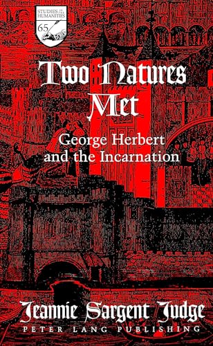 Beispielbild fr Two Natures Met George Herbert and the Incarnation zum Verkauf von Librairie La Canopee. Inc.