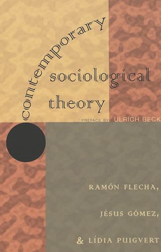 Imagen de archivo de Contemporary Sociological Theory a la venta por Books From California