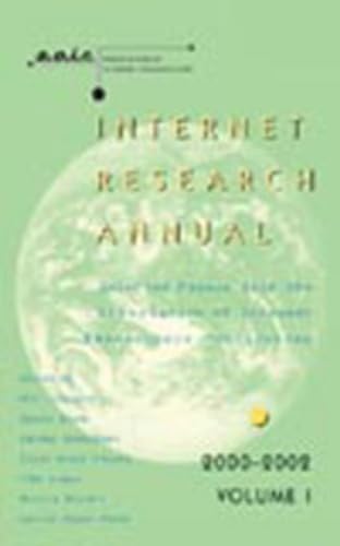 Imagen de archivo de Internet Research Annual Selected Papers from the Association of a la venta por Librairie La Canopee. Inc.