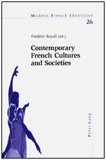 Beispielbild fr Contemporary French Cultures and Societies (Modern French Identities,) zum Verkauf von Phatpocket Limited