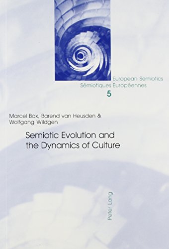 9780820470276: Semiotic Evolution and the Dynamics of Culture: 5 (European Semiotics: Language, Cognition, and Culture)