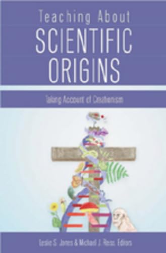 9780820470801: Teaching About Scientific Origins: Taking Account of Creationism: 277