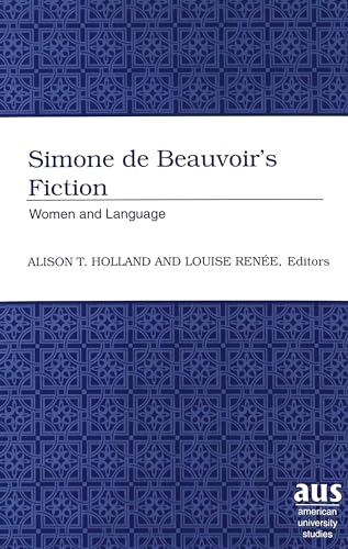 Imagen de archivo de Simone De Beauvoir's Fiction a la venta por Books Puddle