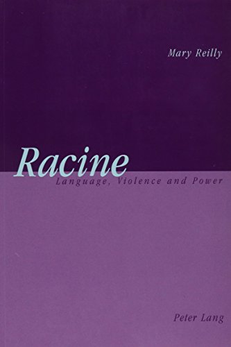 Beispielbild fr Racine: Language, Violence and Power zum Verkauf von Anybook.com