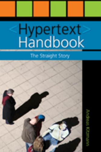 Beispielbild fr Hypertext Handbook: The Straight Story zum Verkauf von ThriftBooks-Dallas