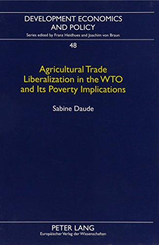 Beispielbild fr Agricultural Trade Liberalization in the Wto and Its Poverty Implications: A Study of Rural Households in Northern Vietnam (Development Economics and Policy) zum Verkauf von dsmbooks