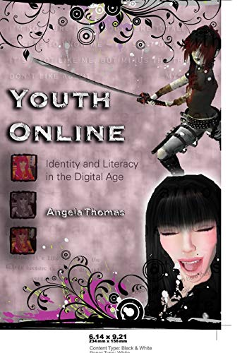 Stock image for Youth Online; Identity and Literacy in the Digital Age for sale by Anybook.com
