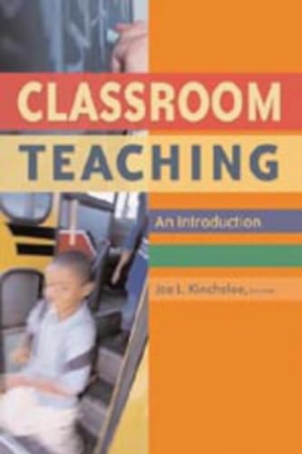 Stock image for Classroom Teaching: An Introduction for sale by HPB Inc.