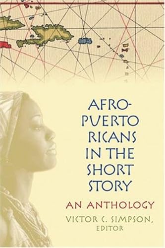 Beispielbild fr Afro-Puerto Ricans in the Short Story: An Anthology (English and Spanish Edition) zum Verkauf von Wizard Books