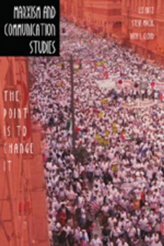 Imagen de archivo de Marxism and Communication Studies: The Point is to Change It a la venta por ThriftBooks-Atlanta