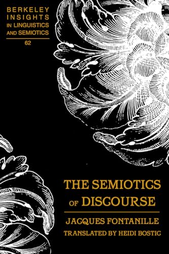 Stock image for The Semiotics of Discourse: Translated by Heidi Bostic (Berkeley Insights in Linguistics and Semiotics) [Hardcover] Bostic, Heidi for sale by Brook Bookstore