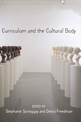 Stock image for Curriculum and the Cultural Body (Complicated Conversation) for sale by Zoom Books Company