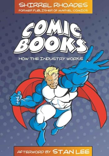 Beispielbild fr Comic Books: How the Industry Works zum Verkauf von Books From California