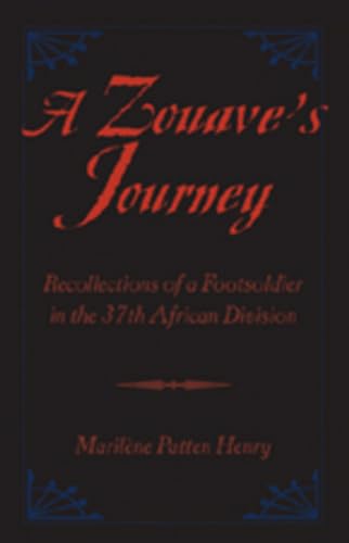 9780820497082: A Zouave's Journey: Recollections of a Footsoldier in the 37th African Division