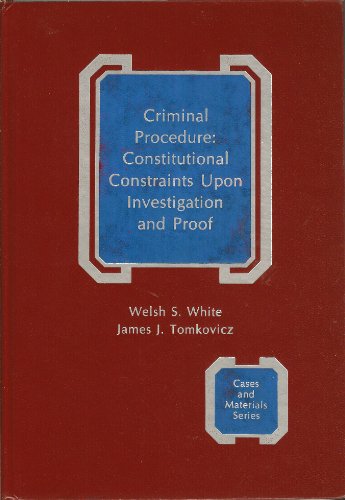 Stock image for Criminal procedure: Constitutional constraints on investigation and proof (Ca. for sale by MyLibraryMarket