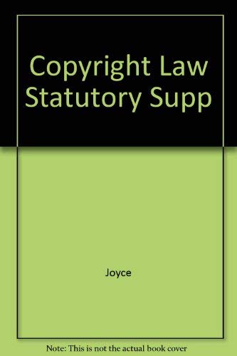 Stock image for Copyright Law Statutory Supplement for sale by Betterbks/ COSMOPOLITAN BOOK SHOP