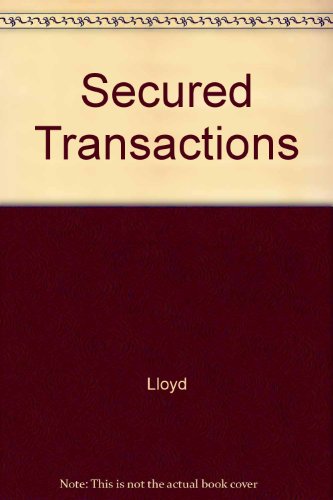 Secured Transactions (9780820504865) by Robert M. Lloyd