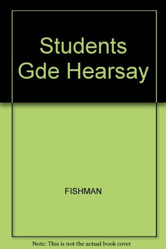 Stock image for A Student's Guide To Hearsay (Student Guide Series) for sale by Wonder Book