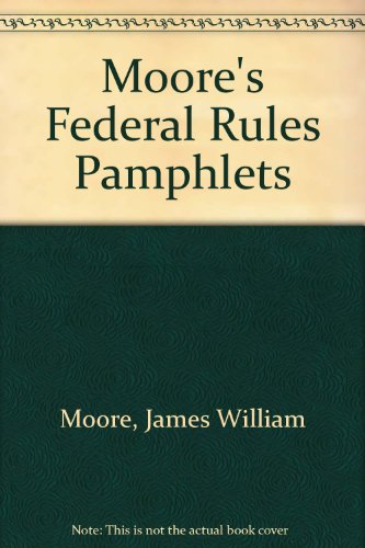 Stock image for Moore's Federal Rules Pamphlets for sale by HPB-Red