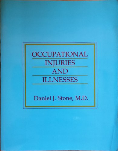 Stock image for Occupational Injuries and Illnesses for sale by Open Books
