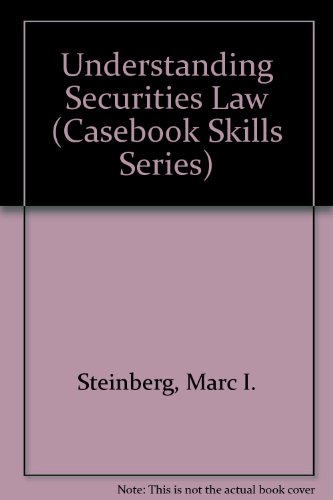 Beispielbild fr Understanding Securities Law (Casebook Skills Series) zum Verkauf von Wonder Book