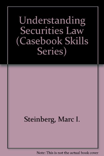 Imagen de archivo de Understanding Securities Law (Casebook Skills Series) a la venta por Wonder Book