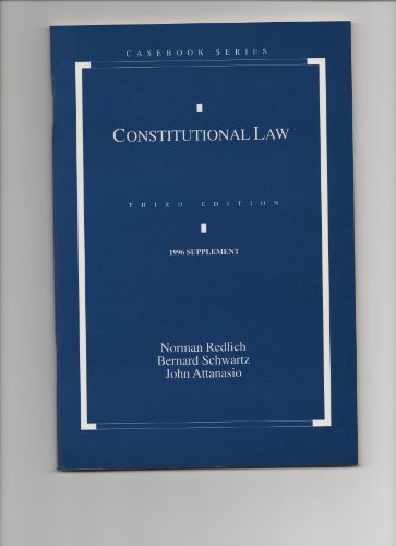 Imagen de archivo de Constitutional Law: 1996 Supplement (Casebook Series) a la venta por HPB-Red