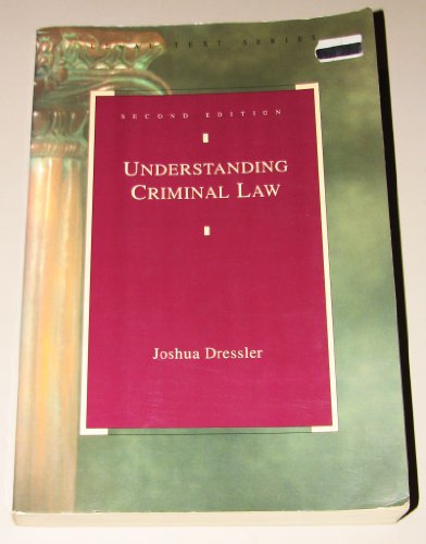 Imagen de archivo de Understanding Criminal Law (2nd Edition) (Legal Text Series) a la venta por Time Tested Books