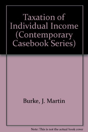 Beispielbild fr Taxation of Individual Income (Contemporary Casebook Series) zum Verkauf von POQUETTE'S BOOKS