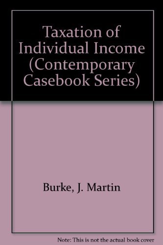 9780820528892: Taxation of Individual Income (Contemporary Casebook Series)