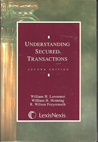 9780820540603: Understanding Secured Transactions