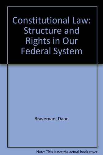 Stock image for Constitutional Law: Structure and Rights in Our Federal System for sale by ThriftBooks-Atlanta