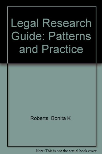 Beispielbild fr Legal Research Guide : Patterns and Practice zum Verkauf von Better World Books