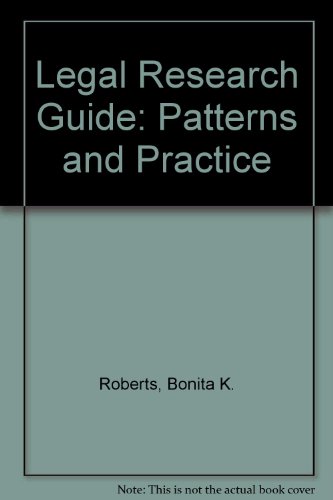 Imagen de archivo de Legal Research Guide : Patterns and Practice a la venta por Better World Books