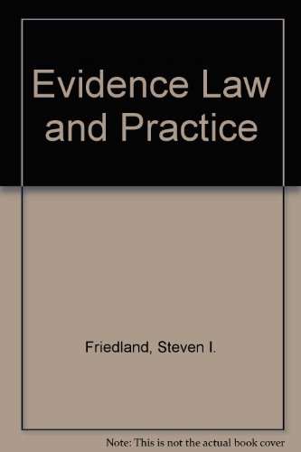 Imagen de archivo de Evidence Law and Practice a la venta por dsmbooks