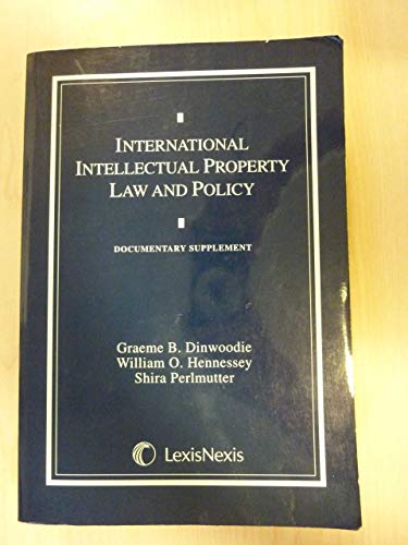 Stock image for International Intellectual Property Law and Policy: Documentary Supplement for sale by HPB-Red