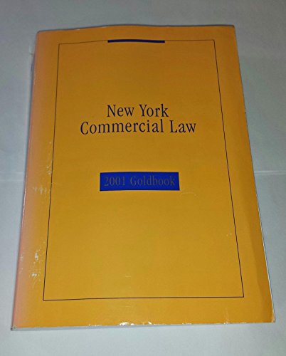 Stock image for New York Commercial Law 2001 Goldbook for sale by Broad Street Books