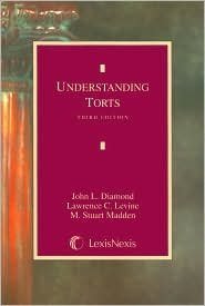 9780820549101: Understanding Torts(Legal Text Series)