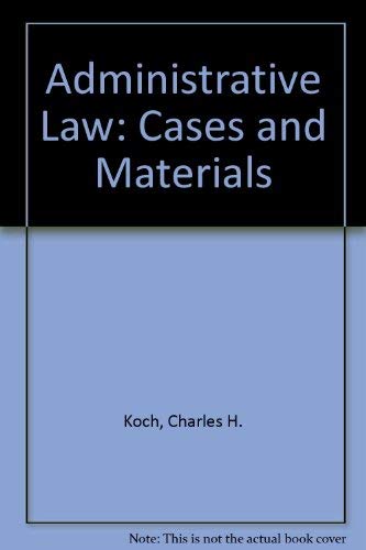 Beispielbild fr Administrative Law: Cases and Materials zum Verkauf von Wonder Book