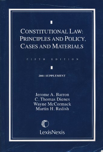 Beispielbild fr Constitutional Law: Principles And Policy, Cases And Materials-2001 Supplement (Fifth Edition) zum Verkauf von dsmbooks