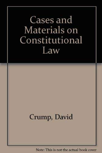 9780820553559: Cases and Materials on Constitutional Law