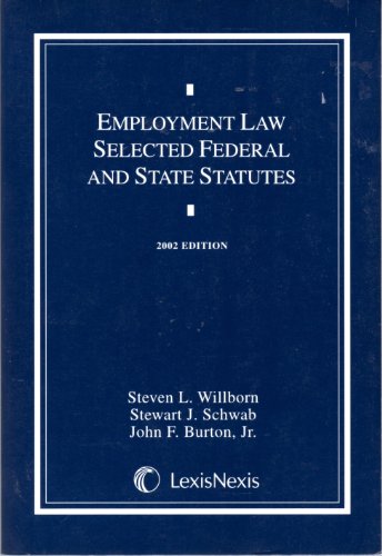 Beispielbild fr Employment Law Selected Federal and State Statutes - 2002 Edition zum Verkauf von Solomon's Mine Books