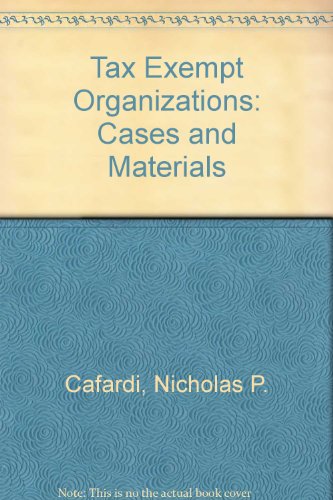 9780820554273: Tax Exempt Organizations: Cases and Materials