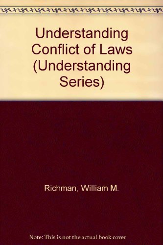 9780820554549: Understanding Conflict of Laws (Understanding Series)